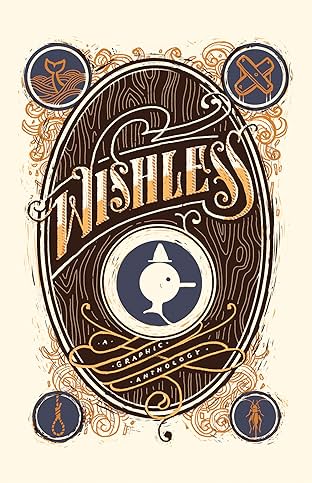 Wishless: A Graphic Anthology Vol. 1: Pinocchio