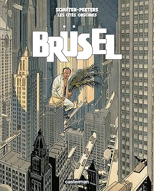Les Cités Obscures: Brüsel