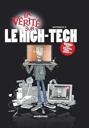 La vérité sur le High-Tech