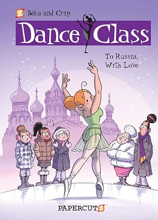 Dance Class Vol. 5: To Russia With Love