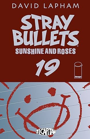 Stray Bullets: Sunshine & Roses #19