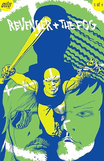 Revenger & The Fog #3