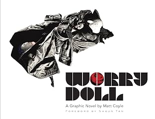 Worry Doll: A Graphic Novel by Matt Coyle