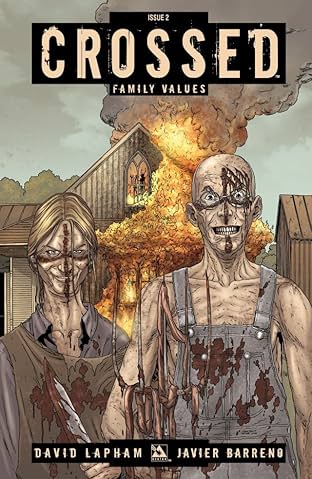 Crossed: Family Values #2 (of 6)