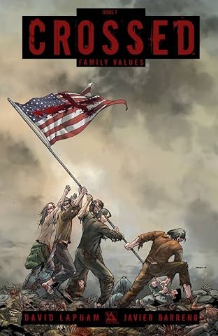 Crossed: Family Values #7 (of 7)
