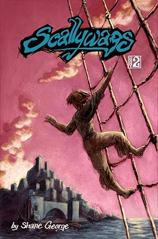 Scallywags #2