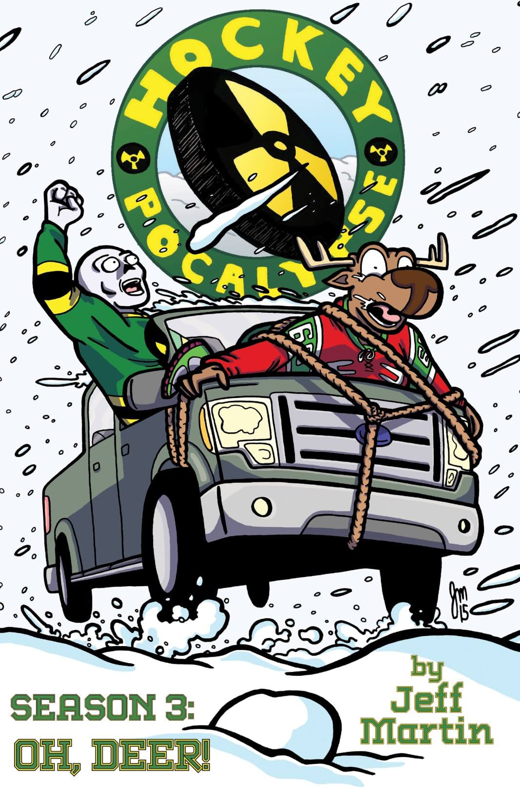 Hockeypocalypse Vol. 3: Season 3: Oh, Deer!