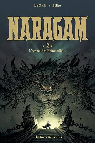 Naragam Vol. 2: L'Appel des Primordiaux