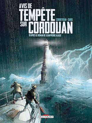 Séraphin Cantarel Vol. 1: Avis de tempête sur Cordouan