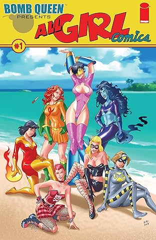 Bomb Queen Presents: All Girl Comics #1