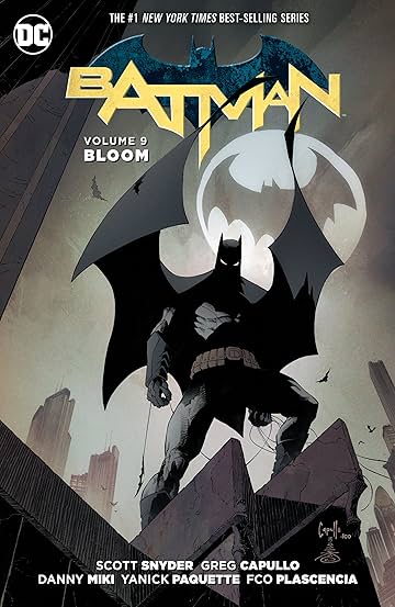 Batman (2011-2016) Vol. 9: Bloom