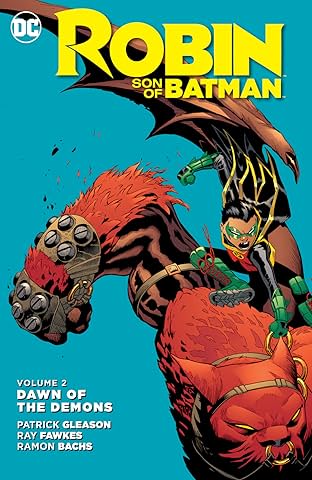 Robin: Son of Batman (2015-2016) Vol. 2: Dawn of the Demons