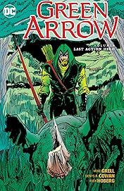 Green Arrow (1988-1998) Vol. 6: Last Action Hero