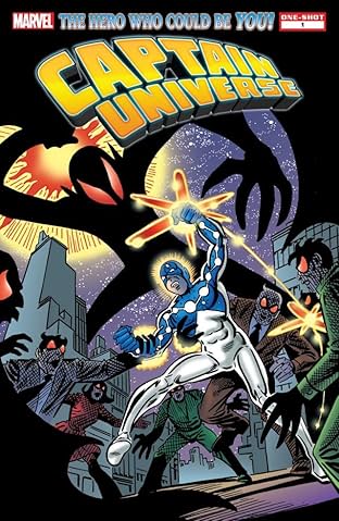 Captain Universe: The Hero Who Could Be You