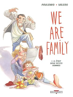We are family ! Vol. 1: Il était deux petits hommes