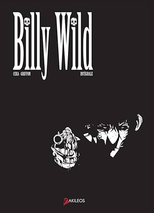 Billy Wild: Intégrale