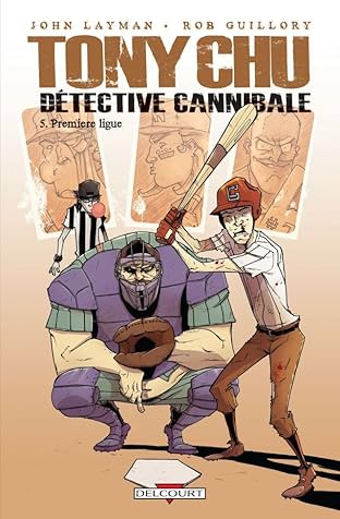 Tony Chu, détective cannibale Vol. 5: Première ligue
