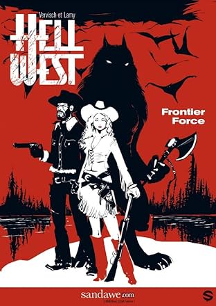 Hell West Vol. 1: Frontier Force