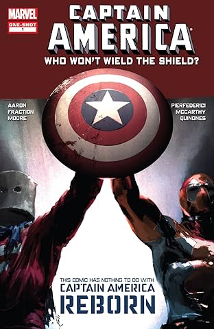 Captain America: Who Won't Wield The Shield? (2010) #1