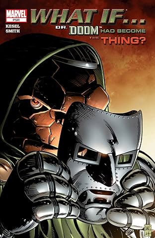 What If Doctor Doom Had Become The Thing? (2004) #1