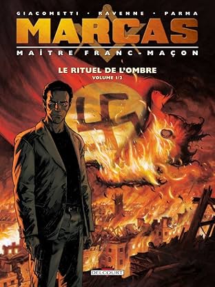 Marcas, maître franc-maçon Vol. 1: Le Rituel de l'ombre 1/2