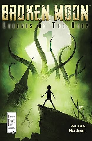 Broken Moon: Legends of the Deep #1