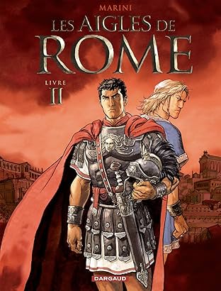 Les Aigles de Rome Vol. 2: Livre II