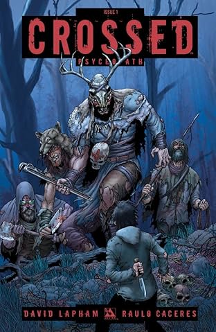 Crossed: Psychopath #1