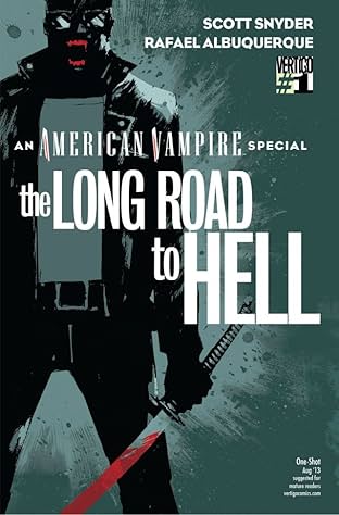 American Vampire: The Long Road To Hell #1