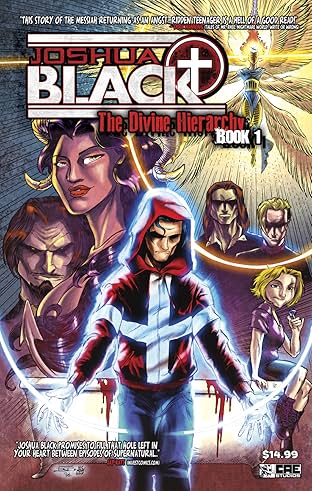 Joshua Black Vol. 1: The Divine Hierarchy