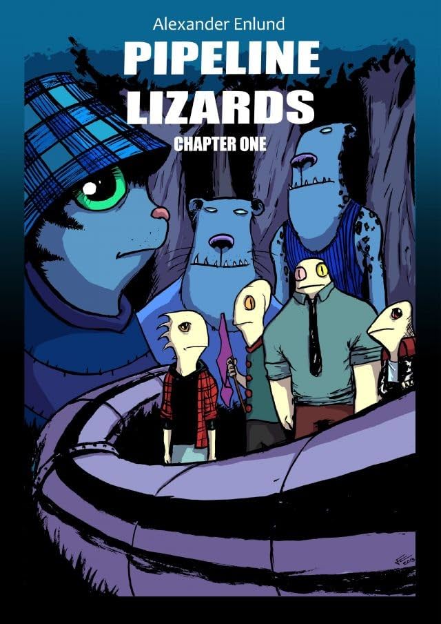 Pipeline Lizards #1