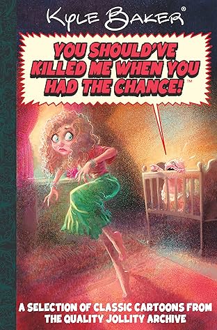 You Should Have Killed Me When You Had The Chance!: Quality Jollity Super Special