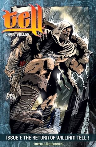 TELL Vol. 1: The Return of William Tell