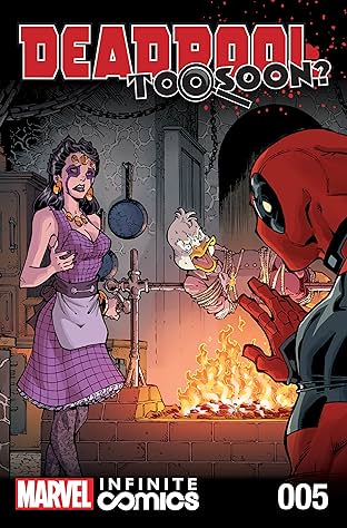 Deadpool: Too Soon? Infinite Comic #5 (of 8)