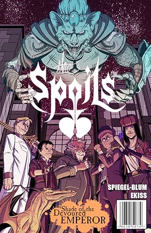 The Spoils: Unlikely Heroes #1