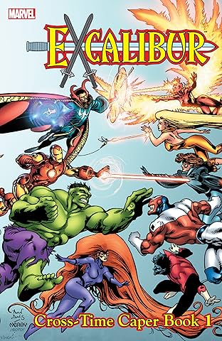 Excalibur Classic Vol. 3: Cross Time Caper Book One