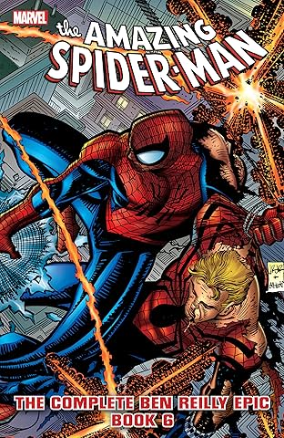 Spider-Man: The Complete Ben Reilly Epic Vol. 6