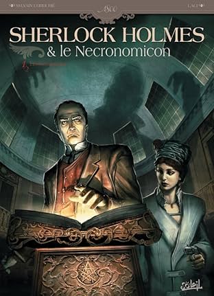 Sherlock Holmes et le Necronomicon Vol. 1: L'ennemi intérieur