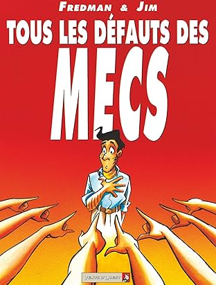Tous les défauts des mecs Vol. 1