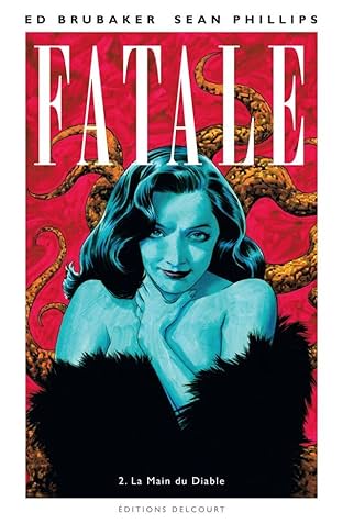 Fatale Vol. 2: La Main du Diable