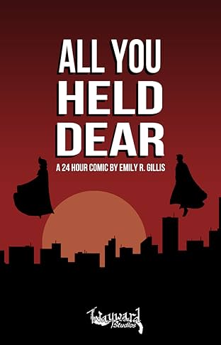 All You Held Dear