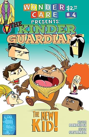 Wonder Care Presents: The Kinder Guardians #4