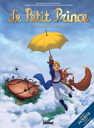 Le Petit Prince Vol. 1: La planète des Eoliens