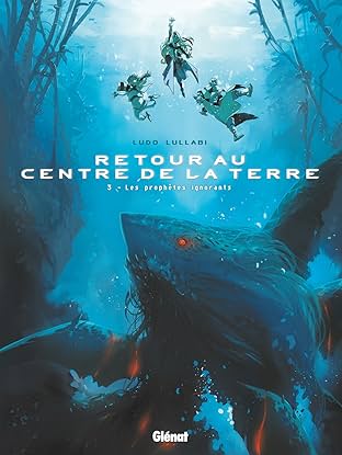 Retour au centre de la terre Vol. 3