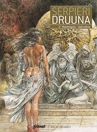 Druuna Vol. 3: Mandragora - Aphrodisia