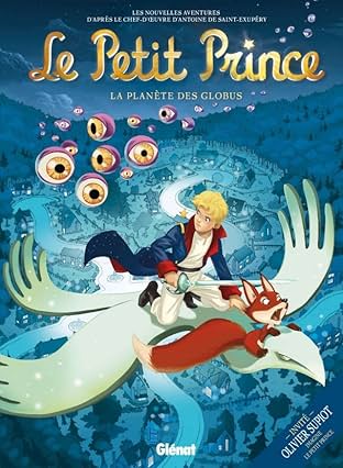 Le Petit Prince Vol. 6: La Planète des Globus