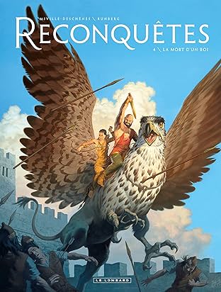 Reconquêtes Vol. 4: La Mort d'un roi