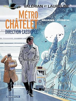 Valérian Vol. 9: Métro Châtelet direction Cassiopée
