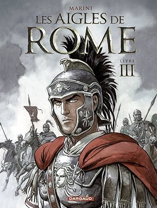 Les Aigles de Rome Vol. 3: Livre III