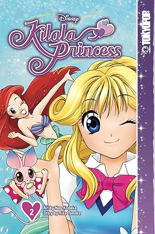 Disney Manga: Kilala Princess Vol. 2